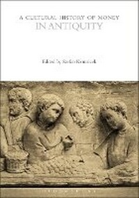 Enlarge image Cover: A Cultural History of Money - Bloomsbury Publishing PLC