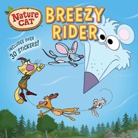 Enlarge image Cover: Nature Cat: Breezy Rider - Simon + Schuster LLC