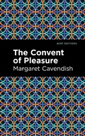Cover: The Convent of Pleasure - Mint Editions