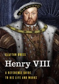 Cover: Henry VIII - Rowman & Littlefield Publishers