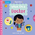 Cover: When I'm a Doctor - Campbell Books Ltd