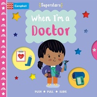 Enlarge image Cover: When I'm a Doctor - Campbell Books Ltd