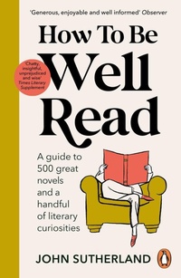 Abbildung von: How to be Well Read - Penguin (Cornerstone)