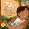 Cover: !Mira, abuela! / Look, Grandma! / Ni, Elisi! - Charlesbridge Publishing,U.S.