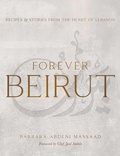 Cover: Forever Beirut - Interlink Books