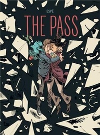 Enlarge image Cover: The Pass - Graphic Mundi