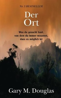 Enlarge image Cover: Der Ort (German) - Access Consciousness Publishing Company