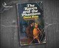 Cover: The Raven and the Phantom - Paperback Classics