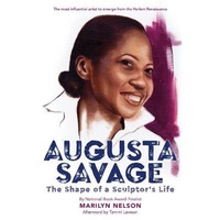 Abbildung von: Augusta Savage - Christy Ottaviano Books-Little Brown and Hachette