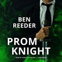 Enlarge image Cover: Prom Knight - Blackstone Publishing
