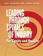 Cover: Leading Through Spirals of Inquiry - Portage & Main Press