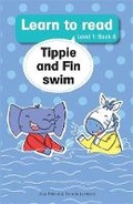 Cover: Learn to read (Level 1 Big Book 8): Tippie and Fin swim - LAPA Publishers
