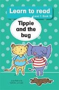 Cover: Learn to read (Level 1 Big Book 10): Tippie and the bug - LAPA Publishers