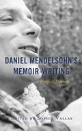 Cover: Daniel Mendelsohn's Memoir-Writing - Lexington Books