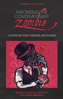 Cover: Theorising the Contemporary Zombie - University of Wales Press