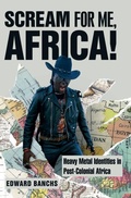 Cover: Scream for Me, Africa! - Intellect Books