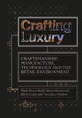 Cover: Crafting Luxury - Intellect Books