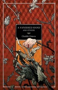 Cover: A Vanished Hand and Others - The Swan River Press