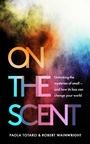 Cover: On the Scent - Elliott & Thompson Limited