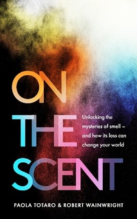 Enlarge image Cover: On the Scent - Elliott & Thompson Limited