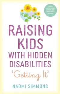 Abbildung von: Raising Kids with Hidden Disabilities - Jessica Kingsley Publishers