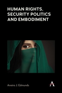 Enlarge image Cover: Human Rights, Security Politics and Embodiment - Anthem Press