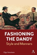 Cover: Fashioning the Dandy - Anthem Press