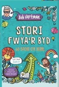 Cover: Stori Fwya'r Byd - Cyhoeddiadau'r Gair