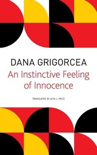 Enlarge image Cover: Instinctive Feeling of Innocence - Seagull Books London Ltd