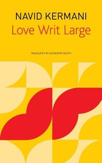 Enlarge image Cover: Love Writ Large - Seagull Books London Ltd