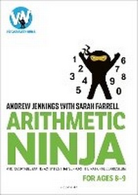 Enlarge image Cover: Arithmetic Ninja for Ages 8-9 - Bloomsbury Education