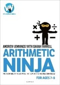 Cover: Arithmetic Ninja for Ages 7-8 - Bloomsbury Education