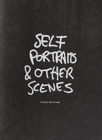 Abbildung von: Self Portraits & Other Scenes - Ampigt Forlag