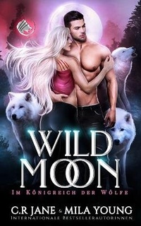 Enlarge image Cover: Wild Moon - Mila Young