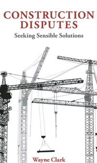 Abbildung von: Construction Disputes - London Publishing Partnership