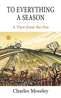 Enlarge image Cover: To Everything a Season - Merlin Unwin Books