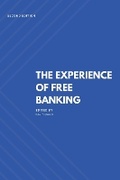 Cover: The Experience of Free Banking - Cato Institute