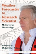 Cover: Weather Forecaster to Research Scientist - My Career in Meteorology - American Meteorological Society