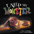 Cover: I Need My Monster - Flashlight Press