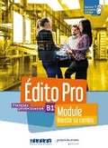 Cover: Edito Pro B1 - Module "Booster sa carriere" - Livre + cahier + didierfle.app - Didier