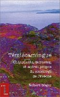 Enlarge image Cover: Temiscamingue - University of Ottawa Press