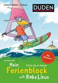 Abbildung von: Mein Ferienblock mit Rabe Linus - Fit für die 4. Klasse - Duden