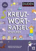 Cover: Kreuzwortr&auml;tselknacker - ab 8 Jahren (Band 12) - Duden