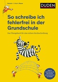 Cover: So schreibe ich fehlerfrei in der Grundschule - Duden