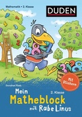 Cover: Mein Matheblock mit Rabe Linus - 2. Klasse - Duden