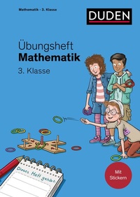 Abbildung von: Übungsheft Mathematik - 3. Klasse - Duden