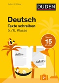 Cover: Deutsch in 15 Minuten - Texte schreiben 5./6. Klasse - Duden