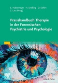 Cover: Praxishandbuch Therapie in der Forensischen Psychiatrie und Psychologie - Urban & Fischer