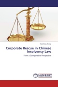 Cover: Corporate Rescue in Chinese Insolvency Law - LAP Lambert Academic Publishing