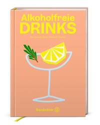 Abbildung von: Alkoholfreie Drinks - Brandstätter Verlag
